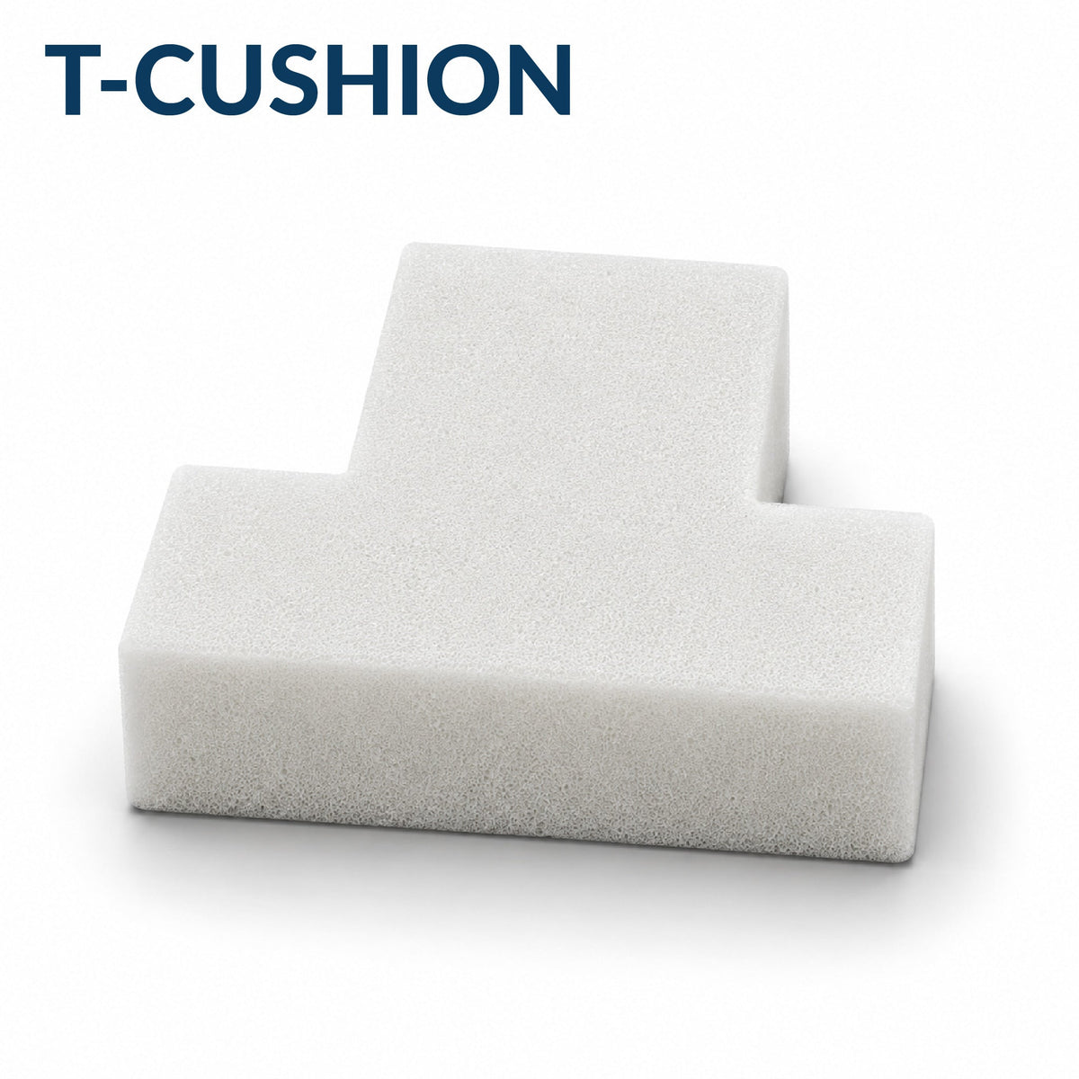 Custom T-Cushion Foam